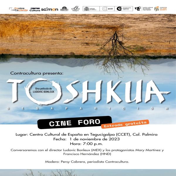 Contra Cultura presenta Cine Foro: Toshkua – Desaparición 