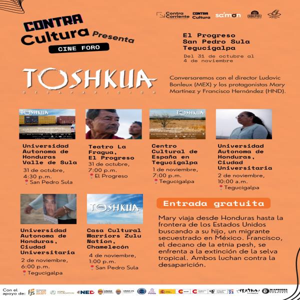 ✨ Nos vamos de gira a Honduras 🇭🇳  📽 Les esperamos en San Pedro Sula, El Progreso y Tegucigalpa del 31 de octubre al 4 de noviembre, tendremos funciones y conversatorios con les protagonistas Francisco Hernández, Mary Elizabeth Martínez Castro y el director Ludovic Bonleux.  🗣 ¡Corre la voz!  #CarteleraToshkua  Con Ccet Aecid Cadal Piotz Impacta Cine Contra Corriente Contra Corriente