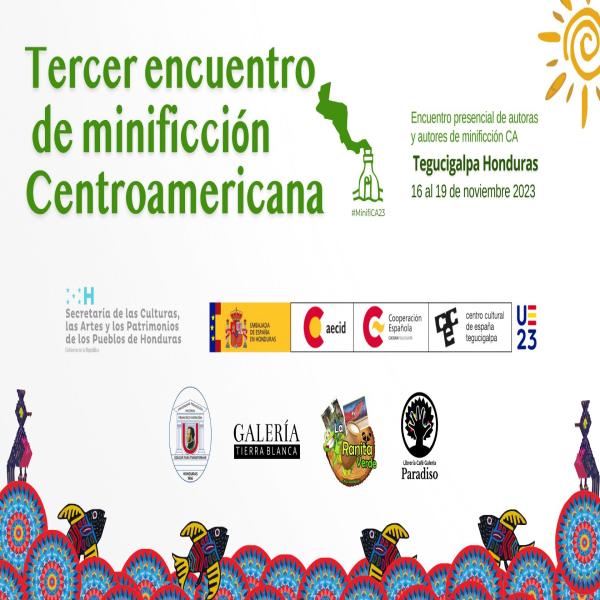 Les presentamos las mesas de lectura del III Encuentro de #Minificción #Centroamericana, por primera vez presencial en #Tegucigalpa #Honduras, les esperamos del 16 al 19 de noviembre junto a las escritoras invitadas e invitados de la región centroamericana. ✒📚🇲🇽🇬🇹🇭🇳🇳🇮🇸🇻🇵🇦🍃✨🎤 Minificción centroamericana #MinifiCA23 #Paradiso #CCET #UPNFM #SECAPPH #Cantarranas #GaleriaTierraBlanca