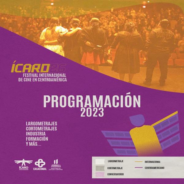 Programación del XXVI Festival Internacional de Cine en Centroamérica del 29 de noviembre al 02 de diciembre 