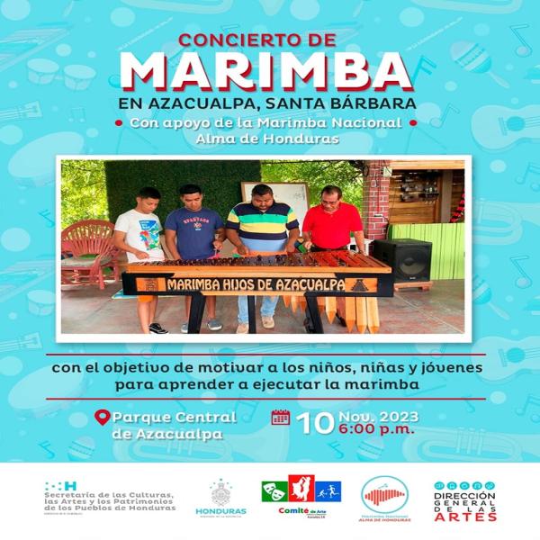 ✨ La SECAPPH a través de la Dirección General de las Artes, te invita al Concierto de Marimba con la Marimba Nacional "Alma de Honduras" junto a marimbistas de Azacualpa, en el marco de conformación y afiliación de la Marimba los Hijos de Azacualpa a la Red Nacional de Marimbas, Bandas y Orquestas de Honduras a cargo de la Unidad de Música 🎼🎵  📍 Parque Central de Azacualpa, Santa Bárbara.  📅 10 de noviembre, 2023  🕑 6:00 p.m.  ¡Te esperamos! 🙌🏼