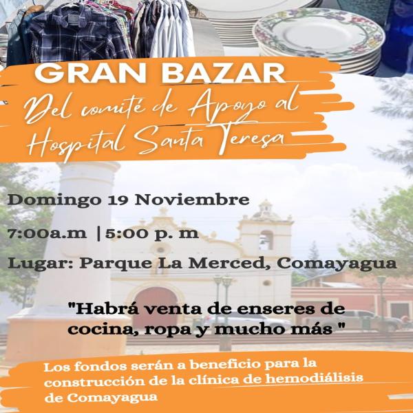Gran Bazar en apoyo al Hospital Santa Teresa de Comayagua 
