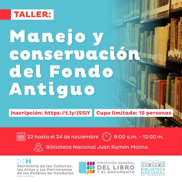 📚🔐 Aprende a manejar y preservar documentos antiguos 🔐📚 Inscripciones Abiertas ¿Te apasiona la historia y los documentos antiguos? ¿Te gustaría aprender a preservar y cuidar fondos bibliográficos valiosos? ¡Tenemos la oportunidad perfecta para ti! La Biblioteca Nacional de Honduras "Juan Ramón Molina" se complace en anunciar el "Taller de Manejo y Conservación de Fondos Antiguos". En este taller, aprenderás las técnicas esenciales para cuidar manuscritos, libros antiguos y otros tesoros culturales. 🗓️ 