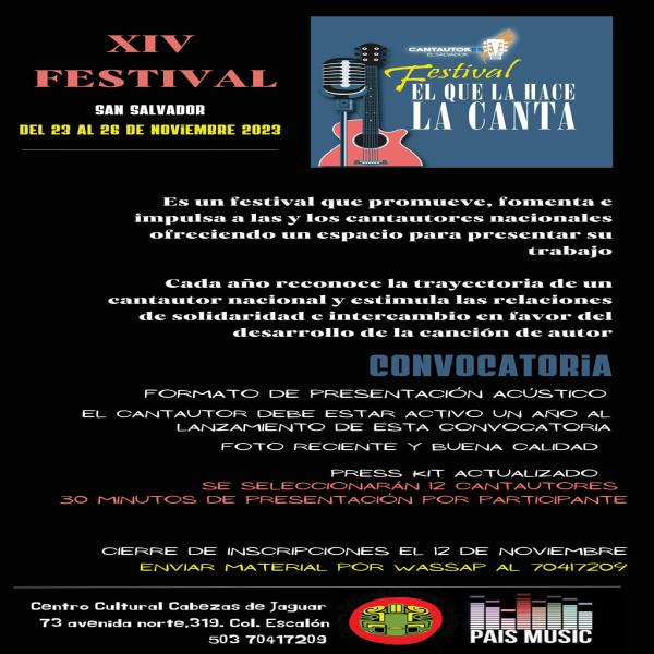 XIV Festival Encuentro Nacional de Cantautores "El que la hace la canta" 