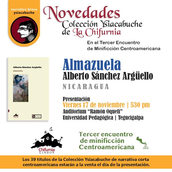 Tercer Encuentro de Minificción Centroamericana: Presentación del Libro Almazuela 