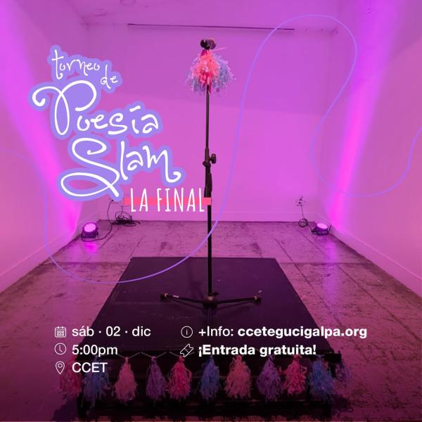 Gran Final del Torneo de Poesía Slam en el CCET