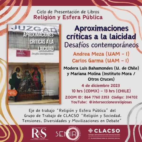 Presentación de libro. Sesión 5: Aproximaciones críticas a la laicidad. Desafíos contemporáneos.