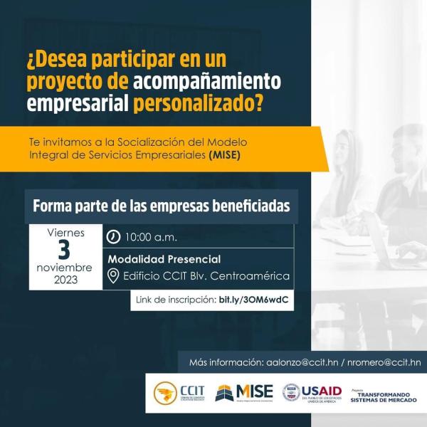 Tenemos el agrado de invitarle a la jornada de socialización del Modelo Integral de Servicios Empresariales (MISE)   Fecha: 03 de noviembre 2023 Hora: 10:00 a.m. Presencial: Edificio CCIT  Link de inscripción: http://bit.ly/3OM6wdC    Forma parte de las empresas beneficiadas    LE ESPERAMOS