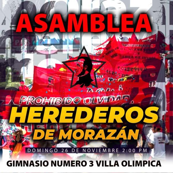Asamblea: Primer Aniversario de la Plataforma Herederos de Morazán 