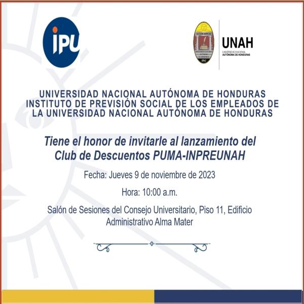 Convocatoria de Prensa UNAH: Lanzamiento del Club de Descuentos PUMA – INPREUNAH 