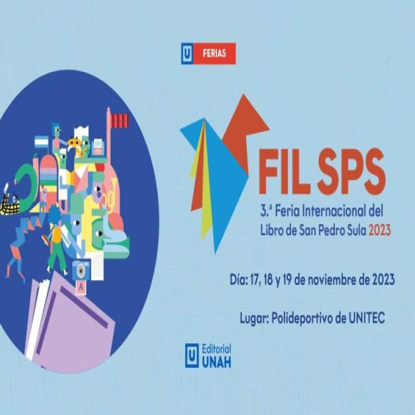 56 autores hondureños estarán en la FIL SPS 2023. Podrán encontrarlos con sus libros del 17 al 19 de noviembre en el Polideportivo de UNITEC.