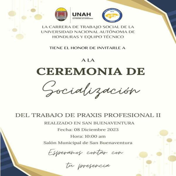 Carrera de Trabajo Social UNAH: Ceremonia de socialización del Trabajo de Praxis Profesional II 