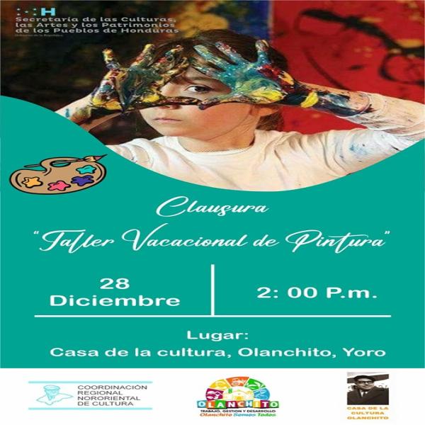 Casa de la Cultura, Olanchito, Yoro: Clausura del "Taller Vacacional de pintura"