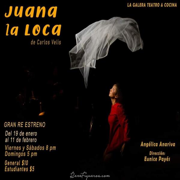 Temporada teatral: Juana La Loca