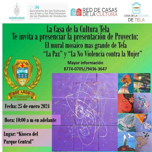 Presentación del Proyecto: El mural mosaico más grande de Tela “La paz y la no violencia contra la mujer”