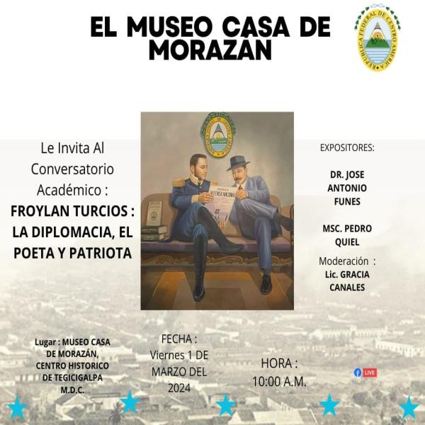 Inicio del ciclo de conferencias en homenaje al poeta y patriota Froilán Turcios