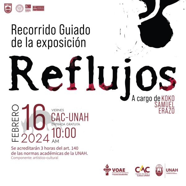 Recorrido Guiado: Exposición "Reflujos"