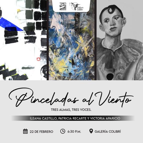  Exposición "Pinceladas al Viento" - Tres Almas, Tres Voces