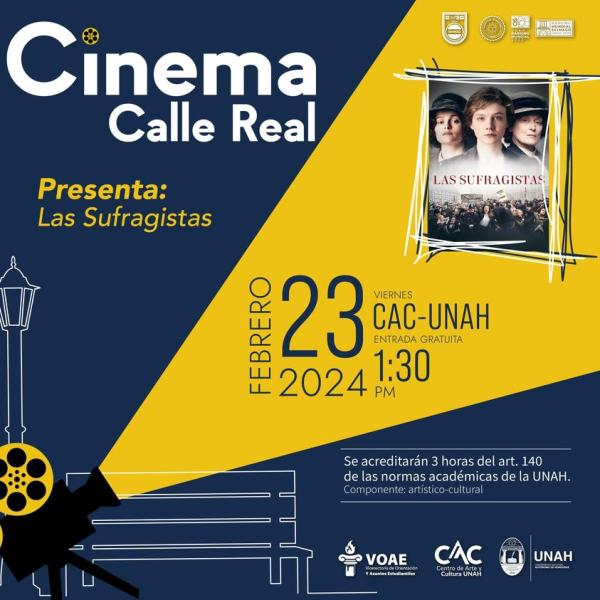 Cinema Calle Real: Presentación de la película "Las Sufragistas" 