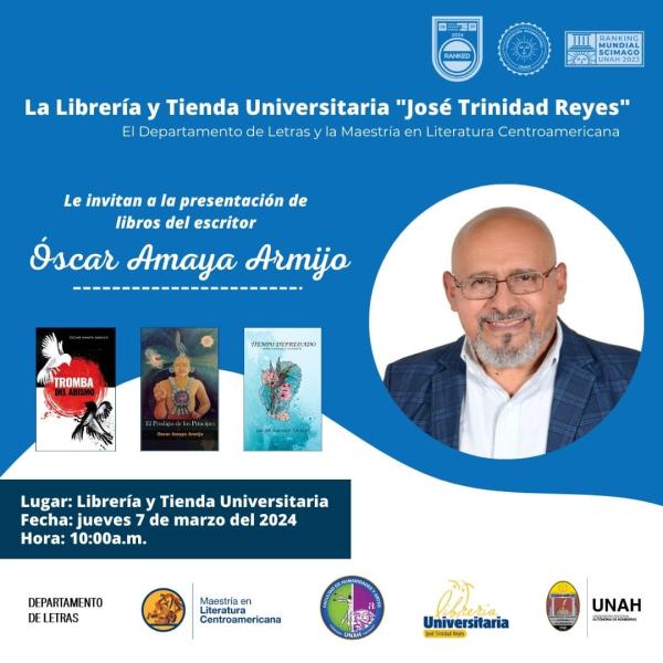 Presentación de Libros del Escritor Óscar Amaya Armijo 