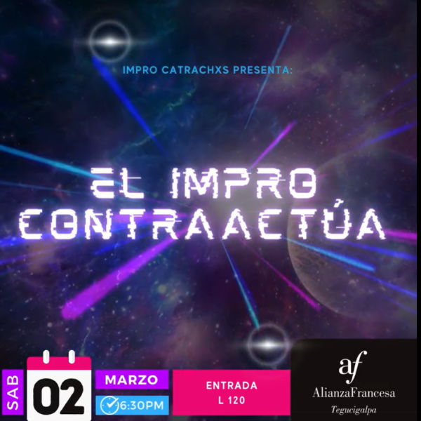 Alianza Francesa de Tegucigalpa presenta: "El Impro Contraactúa"