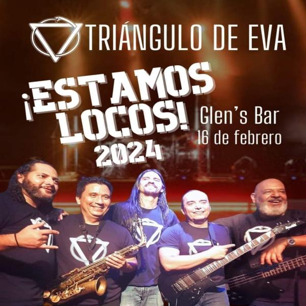 Triangulo de Eva presenta ¡Estamos Locos 2024!