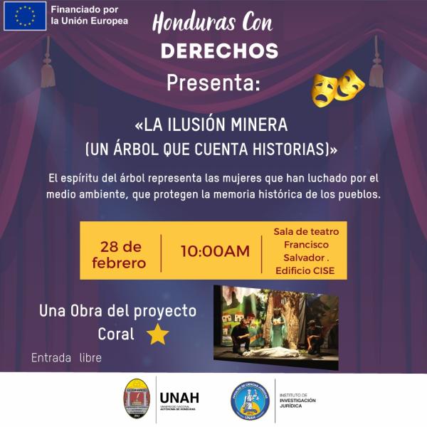Honduras con Derechos presenta: “La ilusión minera – un árbol que cuenta historias” 