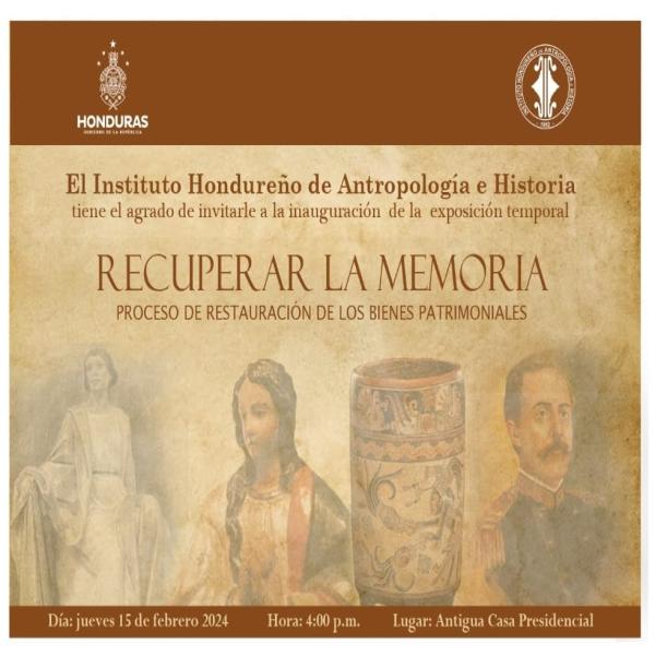 Exposición temporal: Recuperar la Memoria “Proceso de restauración de los bienes patrimoniales” 