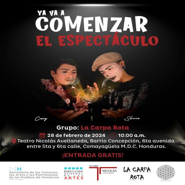 Grupo La Carpa Rota presenta: Ya va a comenzar el espectáculo 