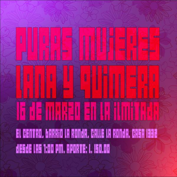 Teatro con la Compañía Teatral Quimera presenta: Puras Mujeres Lana y Quimera 