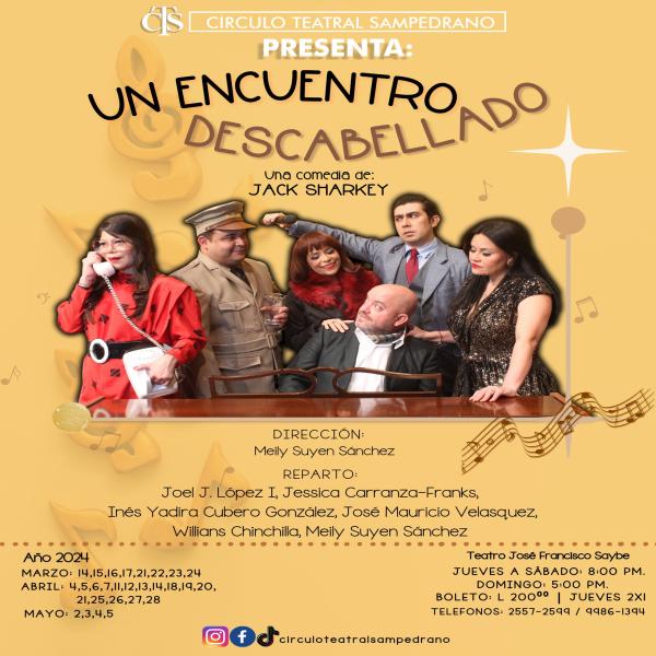 Circulo Teatral Sampedrano presenta: Un encuentro descabellado 