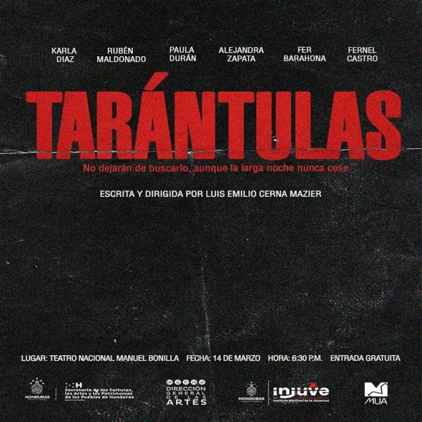 Estreno de la obra: Tarántulas 