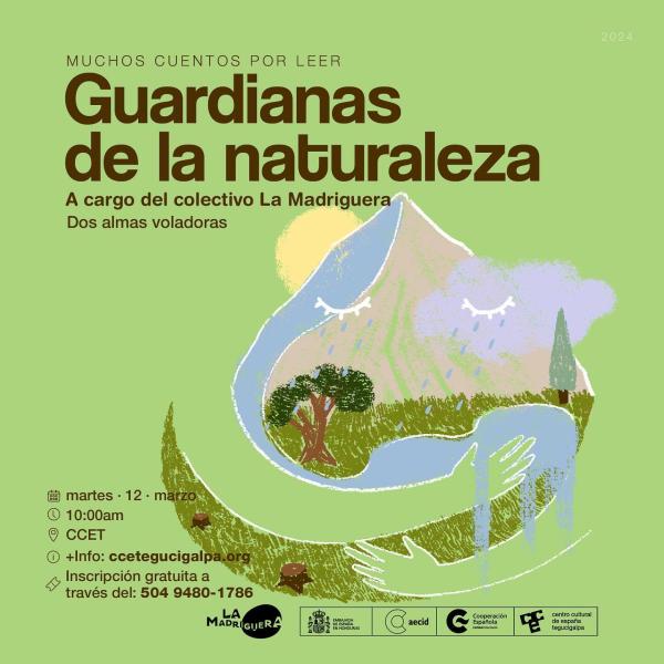 El colectivo La Madriguera y el CCET te traen un cuentacuento más del ciclo “Guardianas de la Naturaleza”