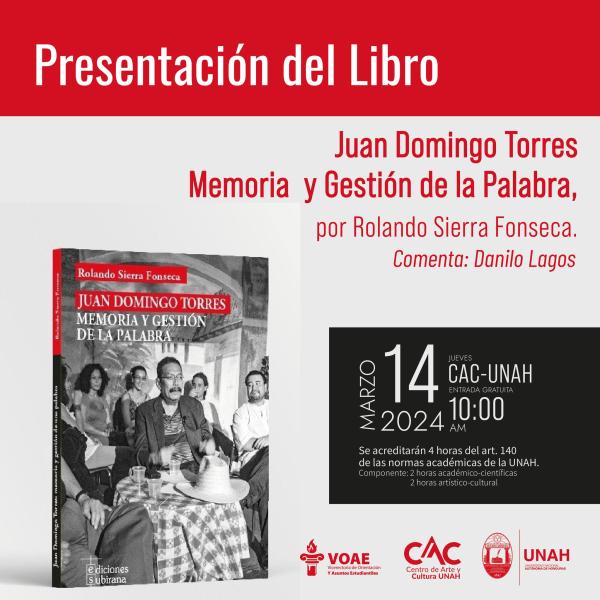 Presentación del Libro: Juan Domingo Torres, Memoria y gestión de la palabra 