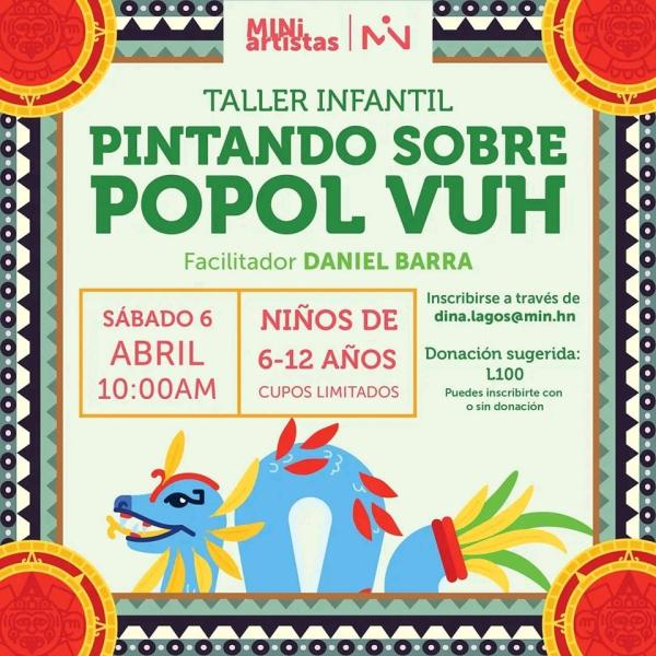Taller Infantil: Pintado sobre Popol Vuh 