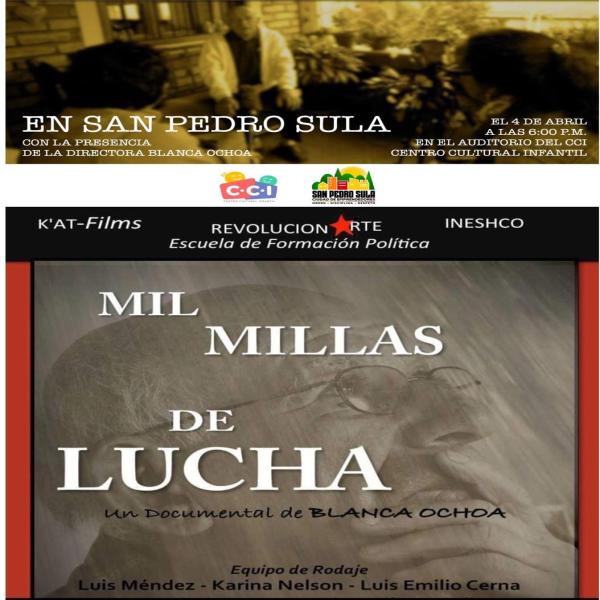 Presentación del documental "Mil Millas de Lucha" de Blanca Ochoa 
