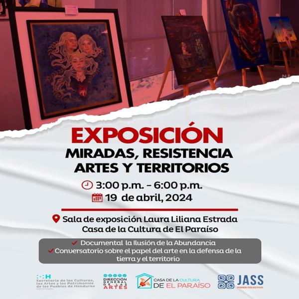 Exposición Miradas, Resistencia Arte y Territorios 
