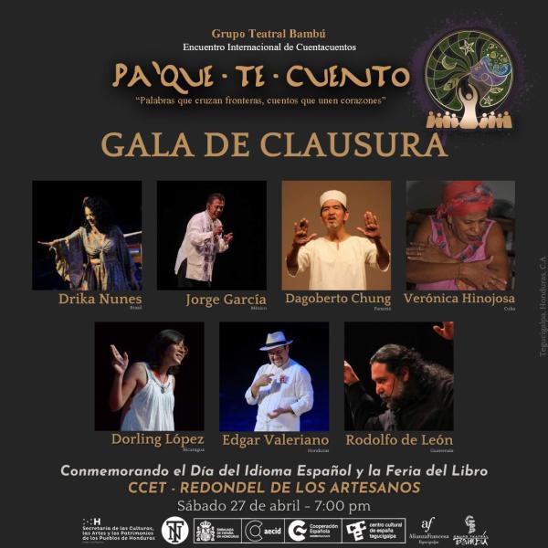 Gala de Clausura del Encuentro Internacional de Narración Oral, "Pa' Que Te Cuento"