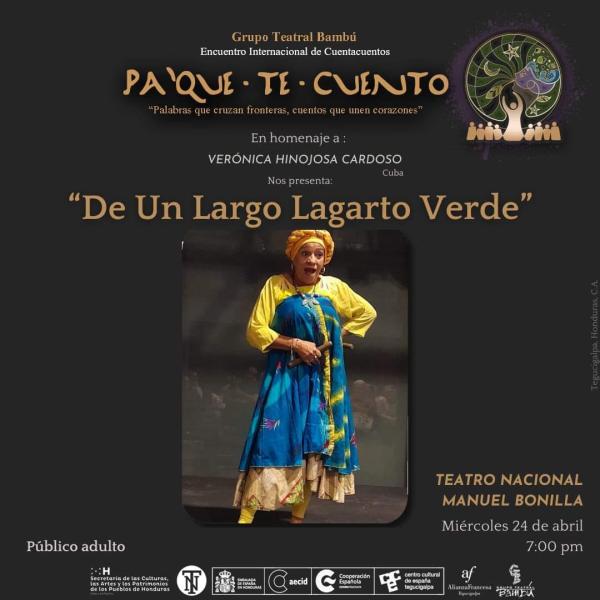 Pa´que te cuento presenta: De un largo lagarto verde 