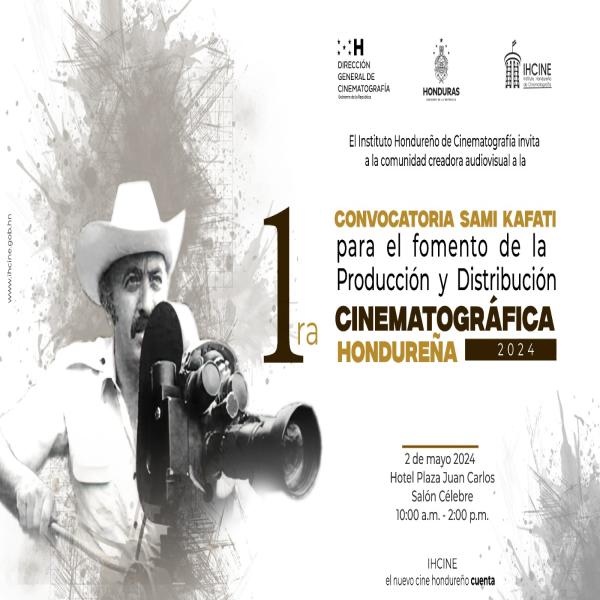 1ra convocatoria "Samy Kafati", para el fomento de la producción y distribución cinematográfica