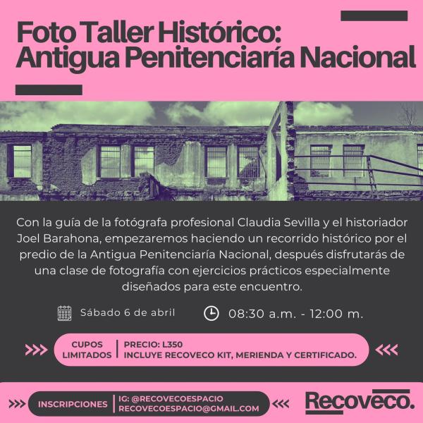 Foto taller histórico a realizarse en la Antigua Penitenciaría Central