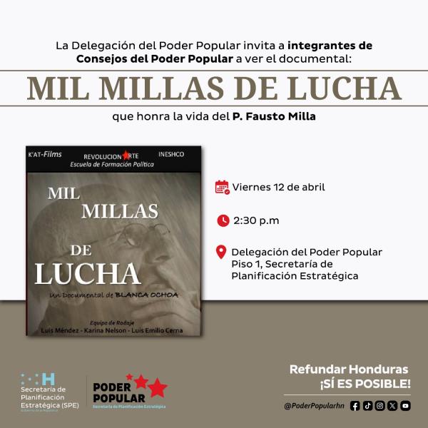 Presentación del Documental "Mil Millas de Lucha"