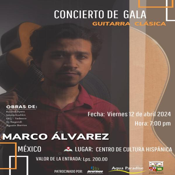 Concierto de Gala: Guitarra Acústica – Marco Álvarez 