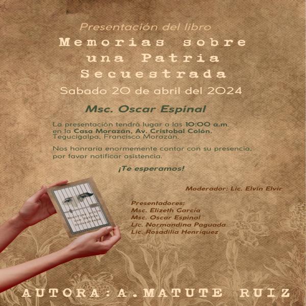 Presentación del Libro: Memorias sobre una patria secuestrada de Oscar Espinal 