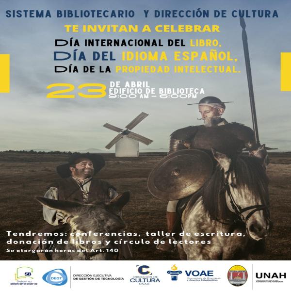 Actividades programadas para celebrar el Día Internacional del Libro, Día del Idioma español y, Día de la Propiedad Intelectual