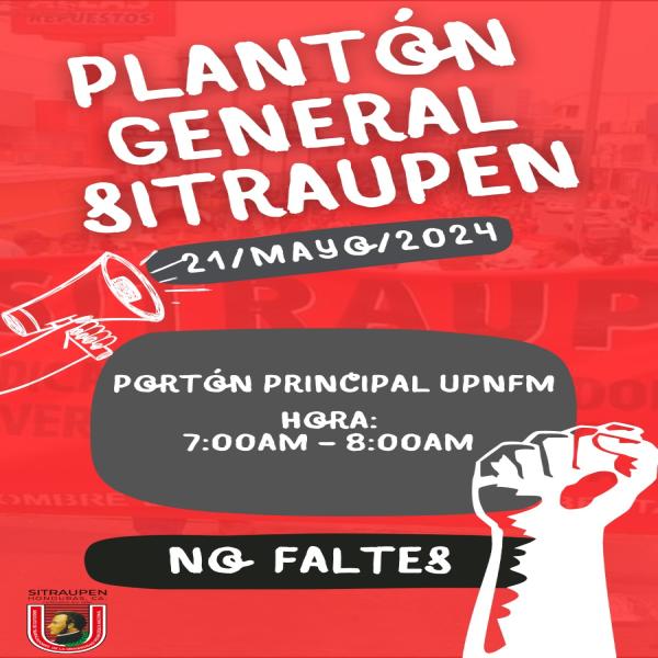Plantón SITRAUPEM 