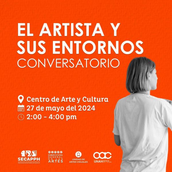Conversatorio: El Artista y sus entornos 