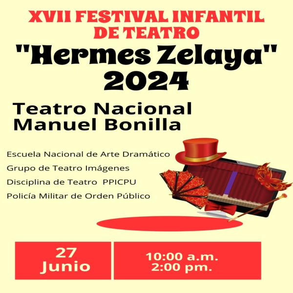 XVII Festival Infantil de Teatro “Hermes Zelaya 2024” 