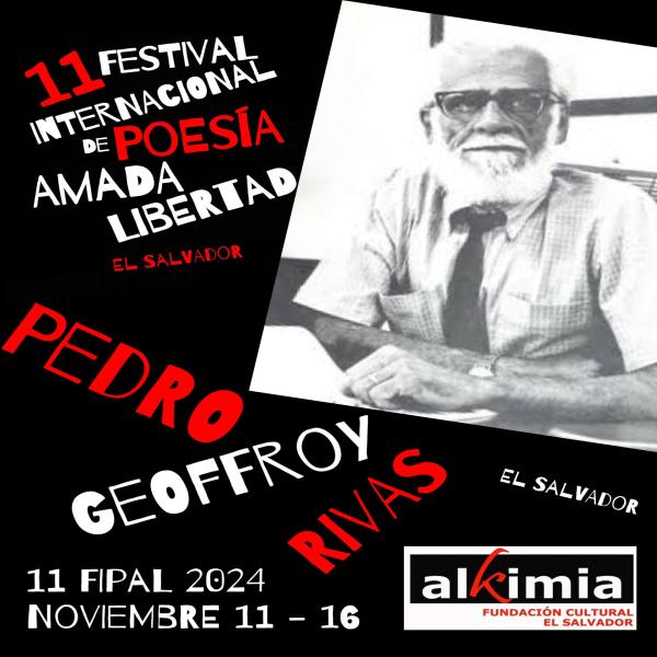 11 Festival Internacional de Poesía Amada Libertad, El Salvador 2024