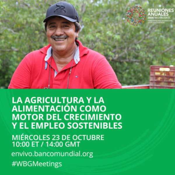 Evento: La agricultura y la alimentación como motor del crecimiento y el empleo sostenible 